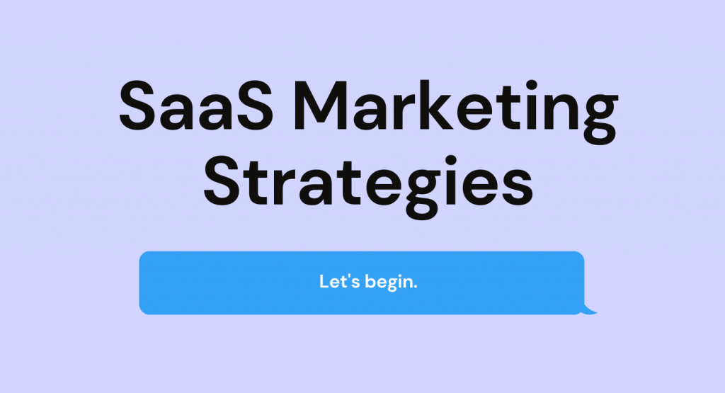 SaaS Marketing Strategies: 5 Remarkable Strategies · AnnounceKit