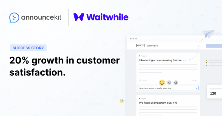 Waitwhile’s Secret Superpower for Product Announcements is AnnounceKit
