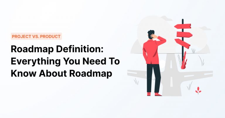Public Roadmap Definition: Everything You Need To Know About This Business Tool