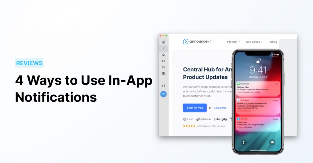 Use In App Notification To Grow Your SaaS Business · AnnounceKit
