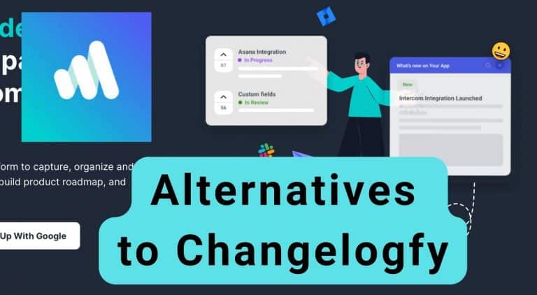 Alternatives to Changelogfy: What Is the Best Option for User Feedback?